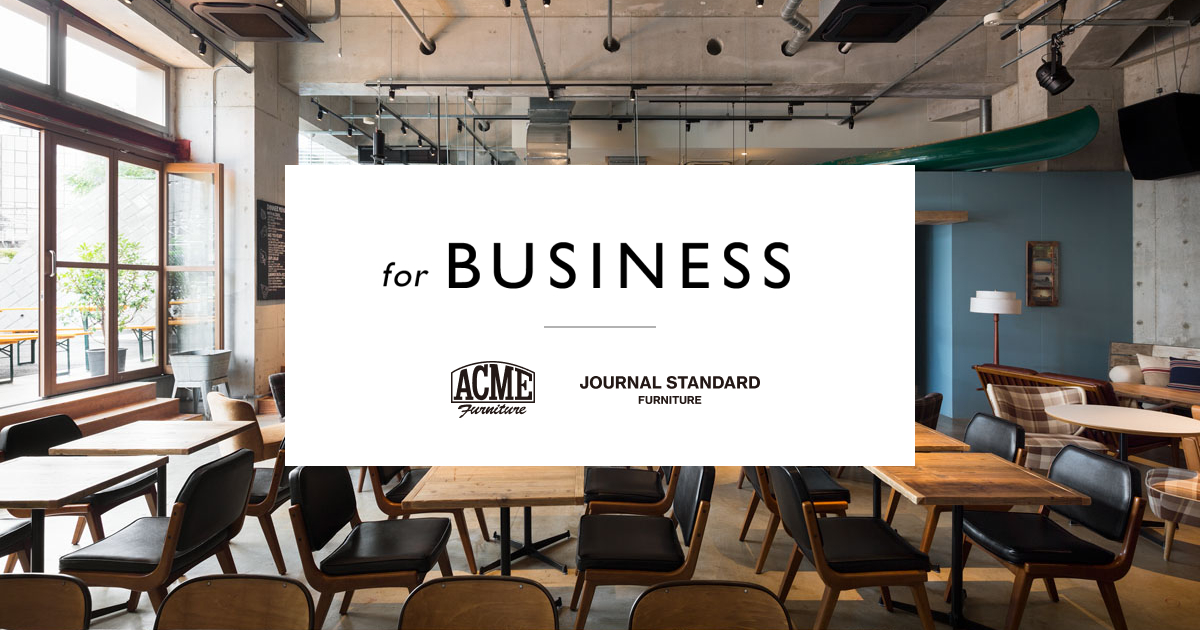 ASKUL × journal standard Furniture | ACME Furniture for BUSINESS